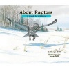 About Raptors - A Guide for Children (Paperback) - Cathryn Sill Photo