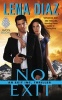 No Exit - An Exit Inc. Thriller (Paperback) - Lena Diaz Photo