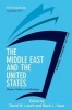 Middle East and the United States 2013 - History, Politics, and Ideologies (Paperback, 5th Student Economy ed) - David W Lesch Photo