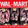 Wal-Mart - The Face of Twenty-First Century Capitalism (Paperback) - Nelson Lichtenstein Photo