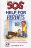 SOS Help for Parents - A Practical Guide for Handling Common Everyday Behavior Problems (Paperback, 3rd) - Lynn Clark Photo