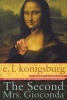 The Second Mrs Giaconda (Paperback, Revised Format ed) - E L Konigsburg Photo