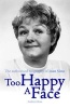 Too Happy a Face - The Authorised Biography of Joan Sims (Hardcover) - Andrew Ross Photo