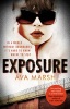 Exposure - The Most Provocative Thriller You'll Read All Year (Paperback) - Ava Marsh Photo