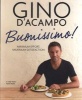 Buonissimo! - Minimum Effort, Maximum Satisfaction (Paperback, New edition) - Gino DAcampo Photo