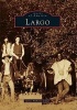 Largo (Paperback) - James Anthony Schnur Photo