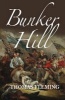 Bunker Hill (Paperback) - Thomas Fleming Photo