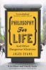 Philosophy for Life - And Other Dangerous Situations (Paperback) - Jules Evans Photo