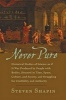 Never Pure - Historical Studies of Science as If it Was Produced by People with Bodies, Situated in Time, Space, Culture, and Society, and Struggling for Credibility and Authority (Paperback, New) - Steven Shapin Photo