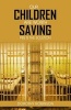 Our Children Are Worth Saving - PBS Is the Solution (Paperback) - Dorothy Robinson Photo