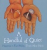 A Handful of Quiet - Happiness in Four Pebbles (Spiral bound) - Thich Nhat Hanh Photo