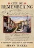 City of Remembering - A History of Genealogy in New Orleans (Hardcover) - Susan Tucker Photo