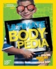 Ultimate Bodypedia - An Amazing Inside Out Tour of the Human Body (Hardcover) - Patricia Daniels Photo