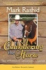 Considering the Horse - Tales of Problems Solved and Lessons Learned (Paperback, 2nd Revised edition) - Mark Rashid Photo