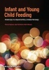 Infant and Young Child Feeding (Paperback) - Fiona Dykes Photo