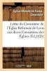 Lettre Du Consistoire de L'Eglise Reformee de Lyon Aux Divers Consistoires Eglises Reformees France (French, Paperback) - Eglise Reformee De France Photo