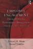 Employee Engagement Through Effective Performance Management - A Practical Guide for Managers (Paperback) - Edward M Mone Photo