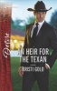 An Heir for the Texan (Paperback) - Kristi Gold Photo