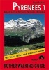 Pyrenees, v. 1: Spanish Central Pyrenees: Panticosa - Benasque (Paperback) - Roger Budeler Photo