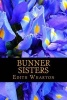 Bunner Sisters (Paperback) - Edith Wharton Photo