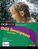 OCR GCSE Home Economics Child Development Student Book (Paperback, 2nd Revised edition) - Jean Marshall Photo