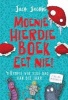 Moenie Hierdie Boek Eet Nie! - 'N Rympie Vir Elke Dag Van Die Jaar (Afrikaans, Hardcover) - Jaco Jacobs Photo