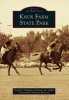 Knox Farm State Park (Paperback) - Gerald L Halligan Photo