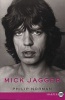 Mick Jagger LP (Large print, Paperback, large type edition) - Philip Norman Photo