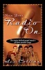 Turn Your Radio on - The Stories behind Gospel Music's All-time Greatest Songs (Paperback) - Ace Collins Photo