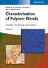 Characterization of Polymer Blends - Miscibility, Morphology and Interfaces (Hardcover) - Sabu Thomas Photo