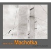 : Photographs (Hardcover) - Miroslav Machotka Photo