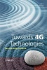 Towards 4G Technologies - Services with Initiative (Hardcover) - Hendrik Berndt Photo