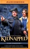 's Kidnapped - A Radio Dramatization (MP3 format, CD) - Robert Louis Stevenson Photo