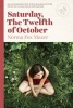 Saturday, the Twelfth of October (Paperback) - Norma Fox Mazer Photo