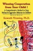 Winning Cooperation from Your Child! - A Comprehensive Method to Stop Defiant and Aggressive Behavior in Children (Paperback, Revised) - Kenneth Wenning Photo