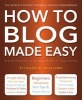 How to Blog Made Easy (Paperback, New edition) - Richard Williams Photo