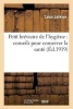 Petit Breviaire de L'Hygiene - Conseils Pour Conserver La Sante (French, Paperback) - Lefevre L Photo