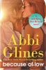 Because of Low (Paperback) - Abbi Glines Photo