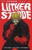 The Strange Talent of Luther Strode, Volume 1 (Paperback) - Justin Jordan Photo