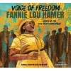 Voice of Freedom: Fannie Lou Hamer - The Spirit of the Civil Rights Movement (Hardcover) - Carole Boston Weatherford Photo