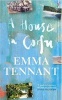 A House in Corfu (Paperback, New Ed) - Emma Tennant Photo