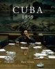 Cuba 1959 (Hardcover) - Tony Nourmand Photo