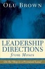 Leadership Directions from Moses - On the Way to a Promised Land (Paperback) - Olu Brown Photo