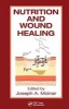 Nutrition and Wound Healing (Hardcover) - Joseph A Molnar Photo