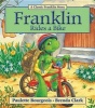 Franklin Rides a Bike (Paperback, 2nd) - Paulette Bourgeois Photo