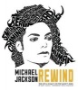 Michael Jackson: Rewind - The Life and Legacy of Pop Music's King (Hardcover) - Daryl Easlea Photo