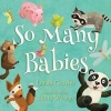 So Many Babies (Board book) - Lorna Crozier Photo