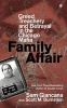 Family Affair - Treachery, Greed, and Betrayal in the Chicago Mafia (Paperback) - Sam Giancana Photo