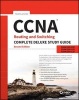 CCNA Routing and Switching Complete Deluxe Study Guide - Exam 100-105, Exam 200-105, Exam 200-125 (Hardcover, 2nd Revised edition) - Todd Lammle Photo