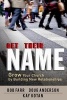 Get Their Name - Grow Your Church by Building New Relationships (Paperback) - Bob Farr Photo